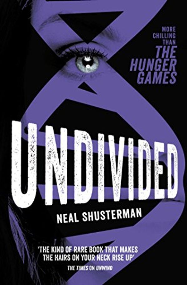 Cover Art for B00I1IW6SC, Undivided by Neal Shusterman