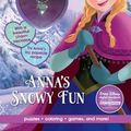 Cover Art for 9781474821186, Disney Frozen Anna's Snowy FunActivity Book with Necklace by Parragon Books Ltd