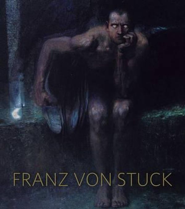 Cover Art for 9780988949522, Franz Von Stuck by Danzker, Jo-Anne Birnie