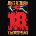 Cover Art for 9781549117299, The 18th Abduction by James Patterson, Maxine Paetro