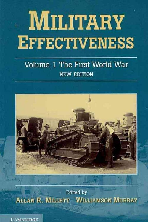 Cover Art for 9780521170833, Military Effectiveness 3 Volume Set by Allan R. Millett, Williamson Murray