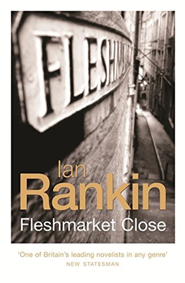 Cover Art for 9780752864679, Fleshmarket Close by Ian Rankin