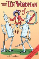 Cover Art for 9781587260421, The Tin Woodman of Oz by L. Frank Baum