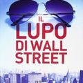 Cover Art for 9788817070355, Il lupo di Wall Street by Jordan Belfort