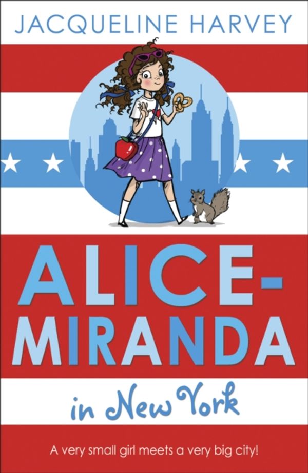 Cover Art for 9781849416337, Alice-Miranda in New York by Jacqueline Harvey
