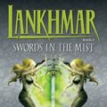 Cover Art for 9781595820815, Lankhmar: Swords in the Mist Bk. 3 by Fritz Leiber