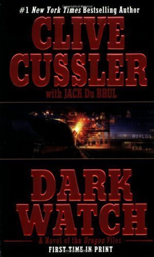 Cover Art for B00C7EW9TW, Dark Watch (The Oregon Files) by Cussler, Clive, Du Brul, Jack [Paperback(2005/11/1)] by Unknown