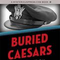 Cover Art for 9781784086268, Buried Caesars by Stuart M. Kaminsky