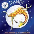 Cover Art for 9781408345375, Giraffes Can't Dance by Giles Andreae