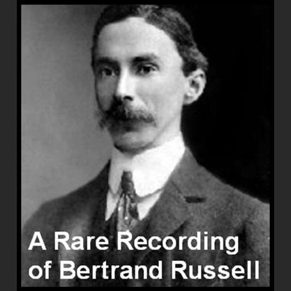 Cover Art for 9781593166472, A Rare Recording of Bertrand Russell by Unknown