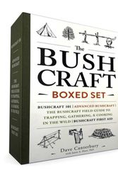 Cover Art for 9781507206690, Bushcraft Boxed SetBushcraft 101; Advanced Bushcraft; The Bushcraf... by Dave Canterbury