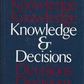 Cover Art for 9780465037360, Knowledge and Decisions by Thomas Sowell
