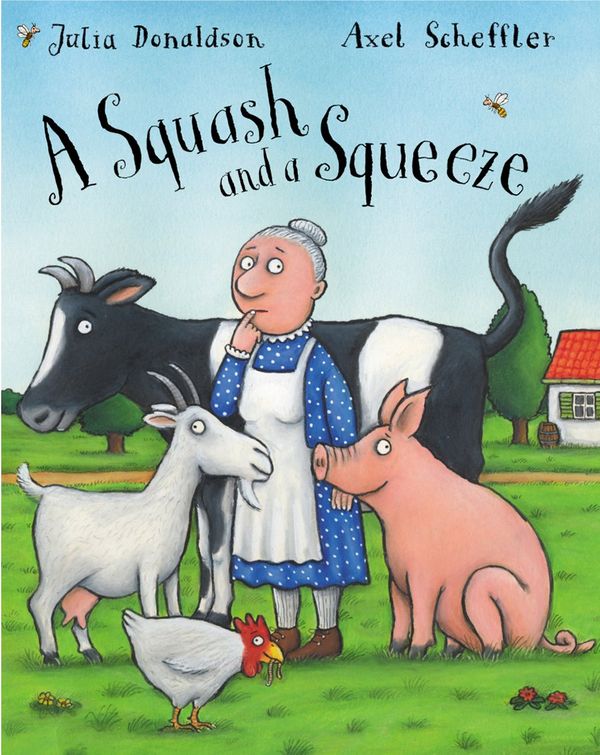 Cover Art for 9781405004770, A Squash and a Squeeze by Julia Donaldson