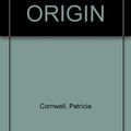 Cover Art for B005DFIUK4, POINT OF ORIGIN by Patricia Cornwell