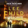 Cover Art for B01GEKZLQC, Night School by Lee Child