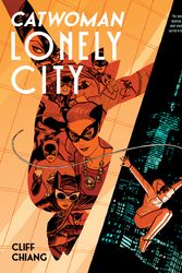 Cover Art for 9781779516367, Catwoman: Lonely City by Cliff Chiang