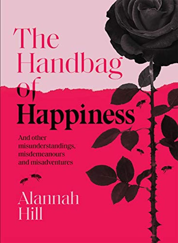 Cover Art for B08DG5Y4KZ, The Handbag of Happiness by Alannah Hill