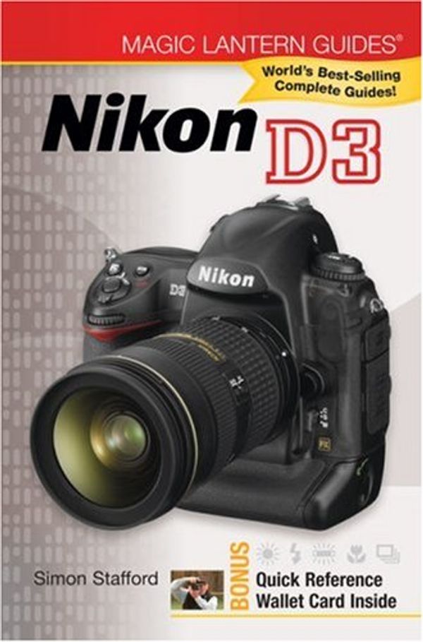 Cover Art for 9781600593260, Nikon D3 by Simon Stafford