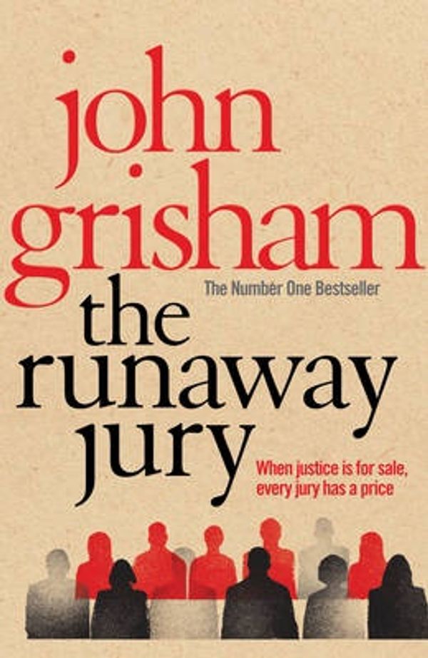 Cover Art for 9780099410218, The Runaway Jury by John Grisham