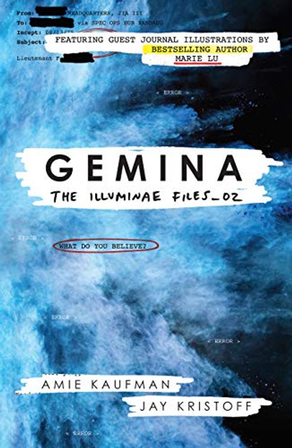 Cover Art for B01GC3073S, Gemina: The Illuminae Files_02 by Amie Kaufman, Jay Kristoff