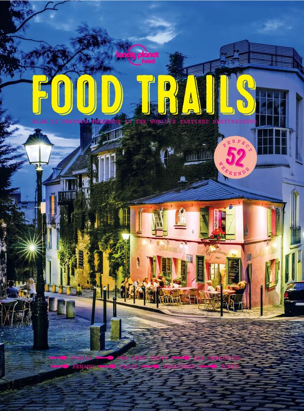 Cover Art for 9781786576835, Lonely Planet Food Trails by Lonely Planet Food