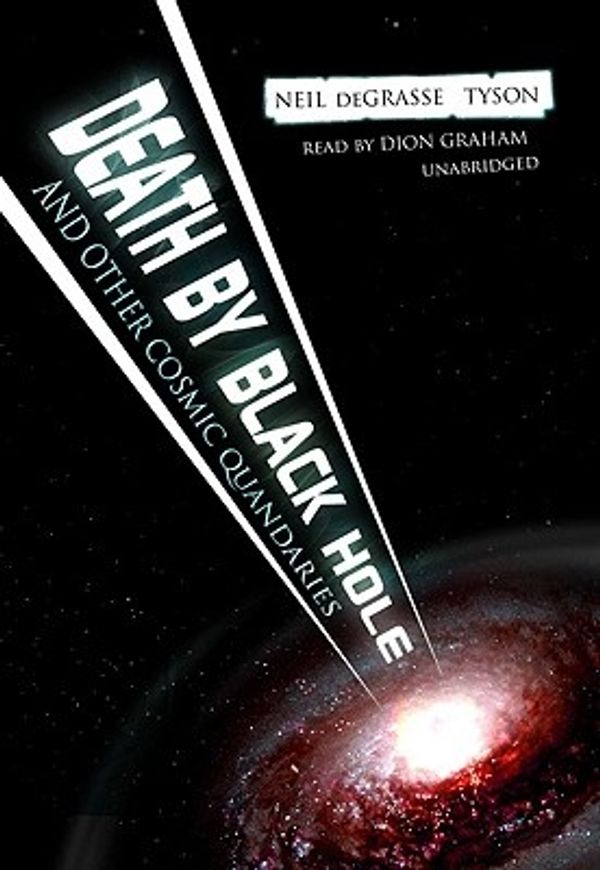 Cover Art for 9781433200229, Death by Black Hole: And Other Cosmic Quandries by Unknown