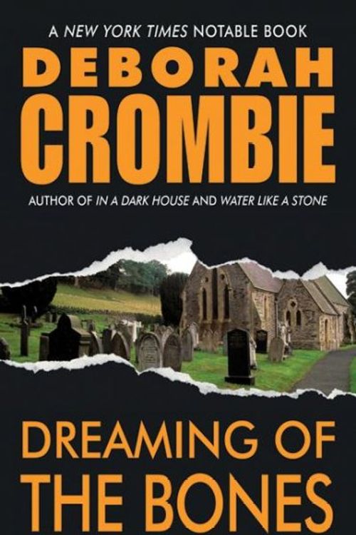 Cover Art for 9780061150401, Dreaming of the Bones by Deborah Crombie