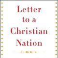 Cover Art for 9780307265777, Letter to a Christian Nation by Sam Harris