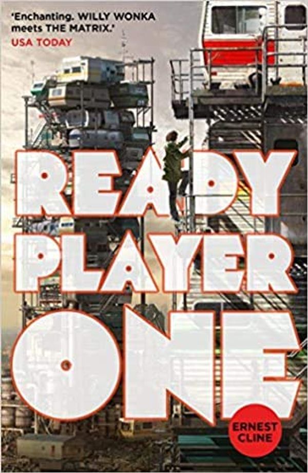 Cover Art for B08R3TZ4GK, Ready Player One The global bestseller and now a major Steven Spielberg movie Paperback 5 April 2012 by Ernest Cline