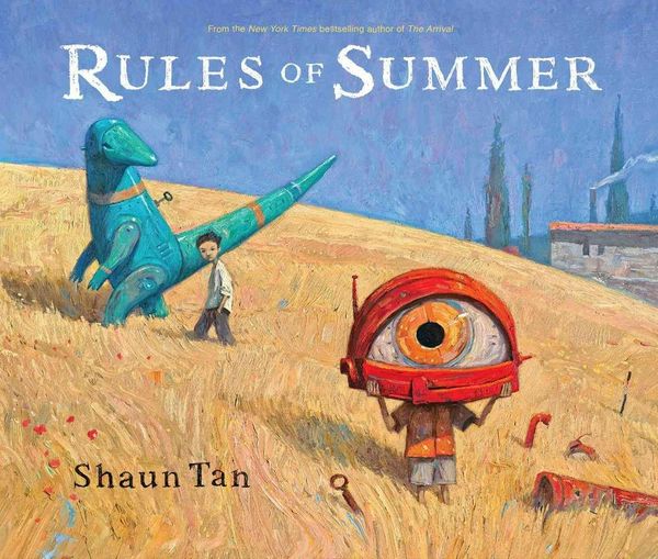 Cover Art for 9780545639125, Rules of Summer by Shaun Tan