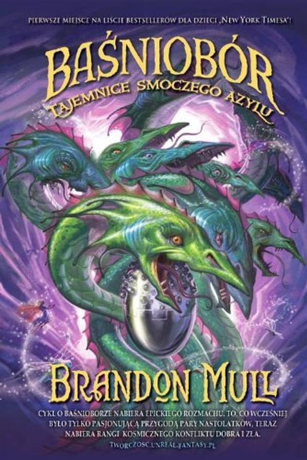 Cover Art for 9788377477557, Basniobor. Tom 4. Tajemnice smoczego azylu by Brandon Mull