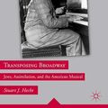 Cover Art for 9780230113275, Transposing Broadway by Stuart J. Hecht