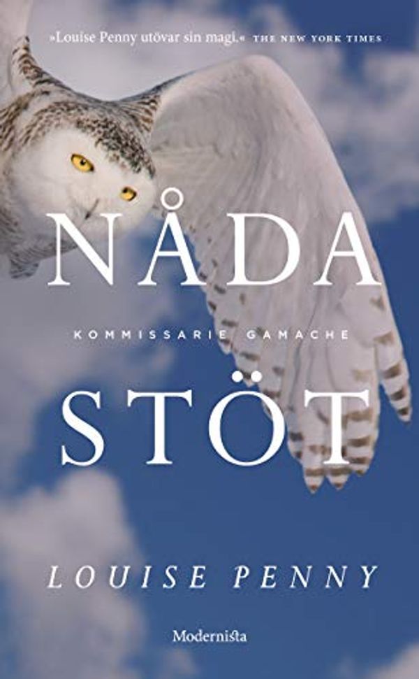 Cover Art for 9789177016243, Nadastöt: En kommissarie Gamache-deckare by Louise Penny