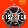 Cover Art for 8601200588194, By Greg Sestero - The Disaster Artist: My Life Inside the Room, the Greatest Bad Movie Ever Made by Unknown