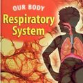 Cover Art for 9780732998684, Our Body Respiratory System Macmillan Library by Cheryl Jakab