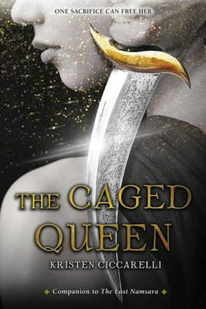 Cover Art for 9780062568014, The Caged Queen by Kristen Ciccarelli