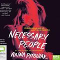 Cover Art for 9780655653530, Necessary People by Anna Pitoniak