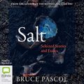 Cover Art for B07SS3KVJR, Salt by Bruce Pascoe
