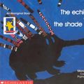 Cover Art for 9780868962665, The Echidna and the Shade Tree by Mona; Lofts Green