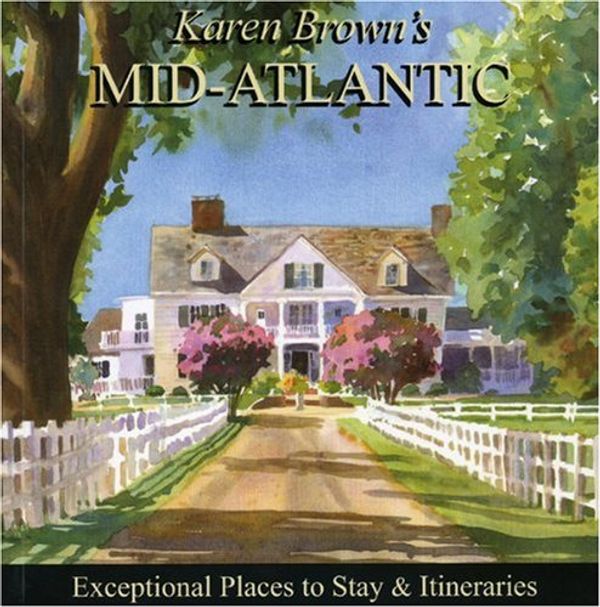 Cover Art for 9781933810775, Karen Brown's Mid-Atlantic 2010 by Karen Brown