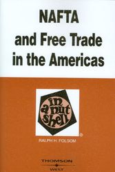 Cover Art for 9780314189622, NAFTA and Free Trade in the Americas in a Nutshell by Ralph H Folsom