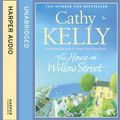 Cover Art for 9780007414765, The House on Willow Street by Cathy Kelly