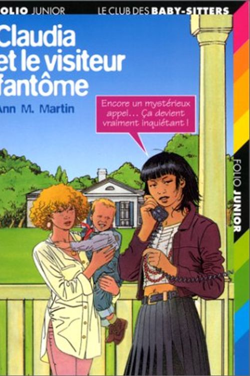 Cover Art for 9782070505111, Le Club des Baby-Sitters, Tome 2 : Claudia et le visiteur fantôme by Ann M. Martin