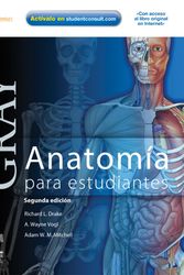 Cover Art for 9788480868358, Gray. Anatomía para estudiantes by Richard L. Drake, Adam M.W. Mitchell, A. Wayne Vogl