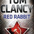 Cover Art for 9783453436824, Red Rabbit by Tom Clancy