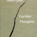 Cover Art for 9780981484655, Wabi-Sabi: Further Thoughts by Leonard Koren