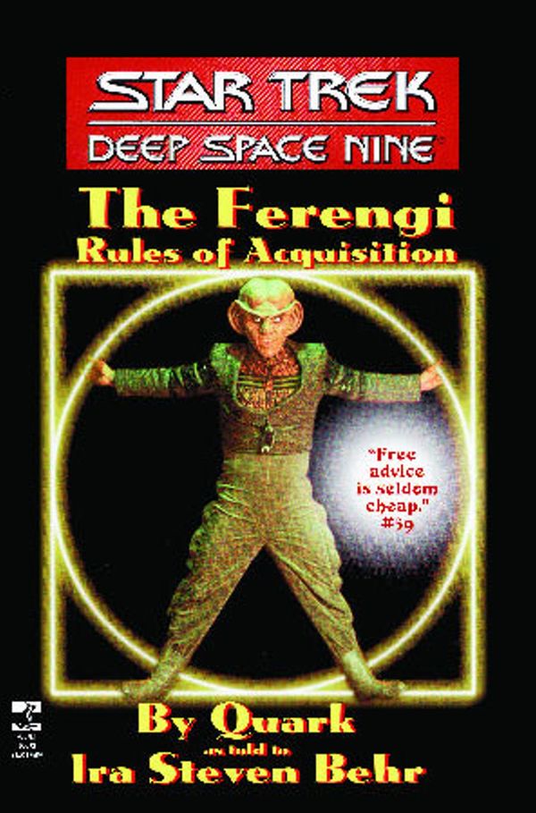 Cover Art for 9781439108505, The Star Trek: Deep Space Nine: The Ferengi Rules of Acquisition by Ira Steven Behr