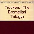 Cover Art for 9780745114699, Truckers (The Bromeliad Trilogy) by Terry Pratchett