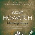 Cover Art for 9780007396399, Glittering Images by Susan Howatch