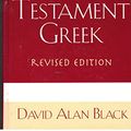 Cover Art for 9780805415452, Learn to Read New Testament Greek by David Alan Black